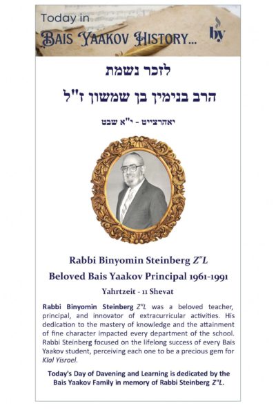 Today in Bais Yaakov History... Rabbi Benjamin Steinberg 2_2_2023 Today in Bais Yaakov History... Rabbi Benjamin Steinberg 2_2_2023